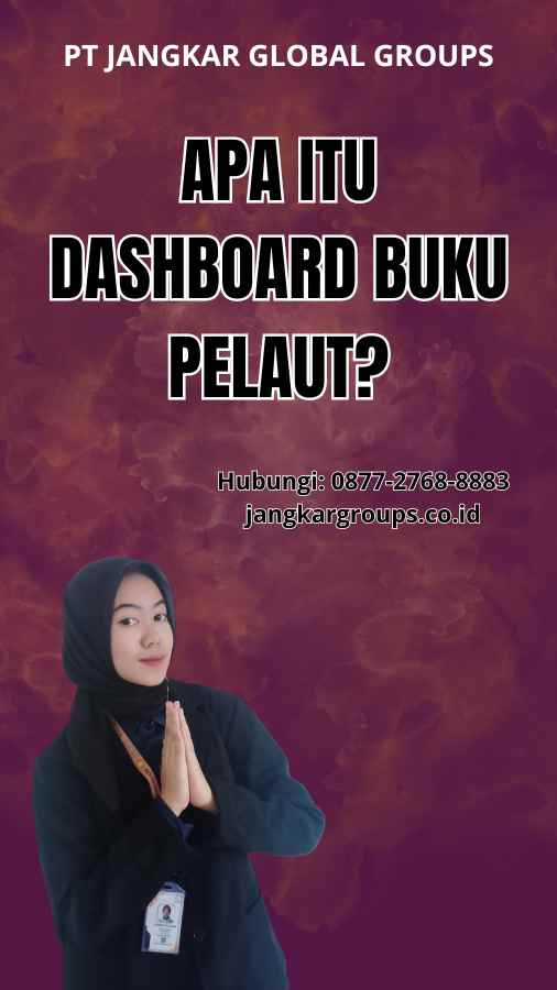 Apa itu Dashboard Buku Pelaut?