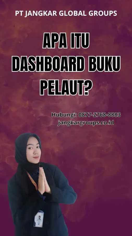 Apa itu Dashboard Buku Pelaut?