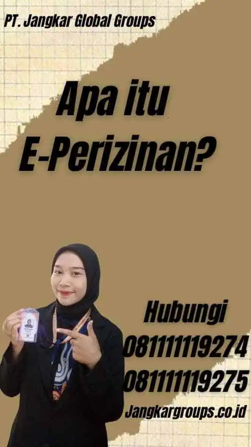 Apa itu E-Perizinan?