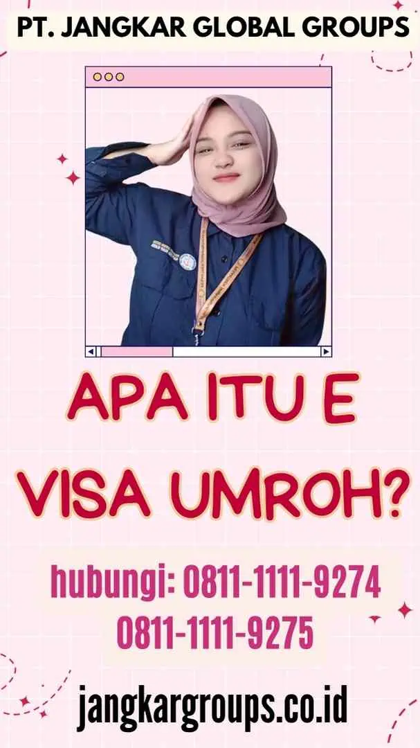 Apa itu E Visa Umroh