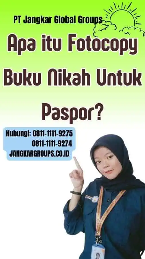 Apa itu Fotocopy Buku Nikah Untuk Paspor