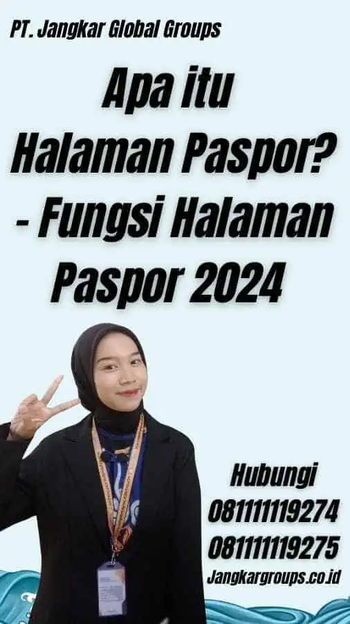 Apa itu Halaman Paspor? - Fungsi Halaman Paspor 2024