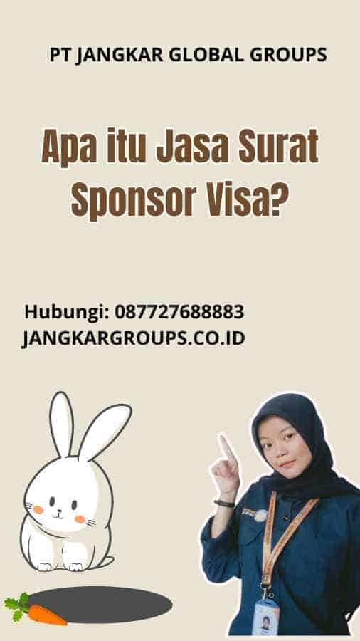 Apa itu Jasa Surat Sponsor Visa