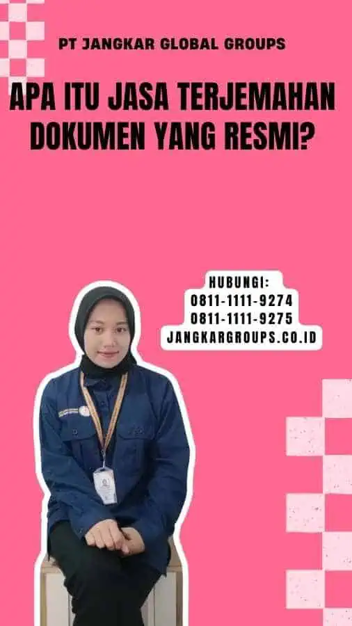 Apa itu Jasa Terjemahan Dokumen yang Resmi