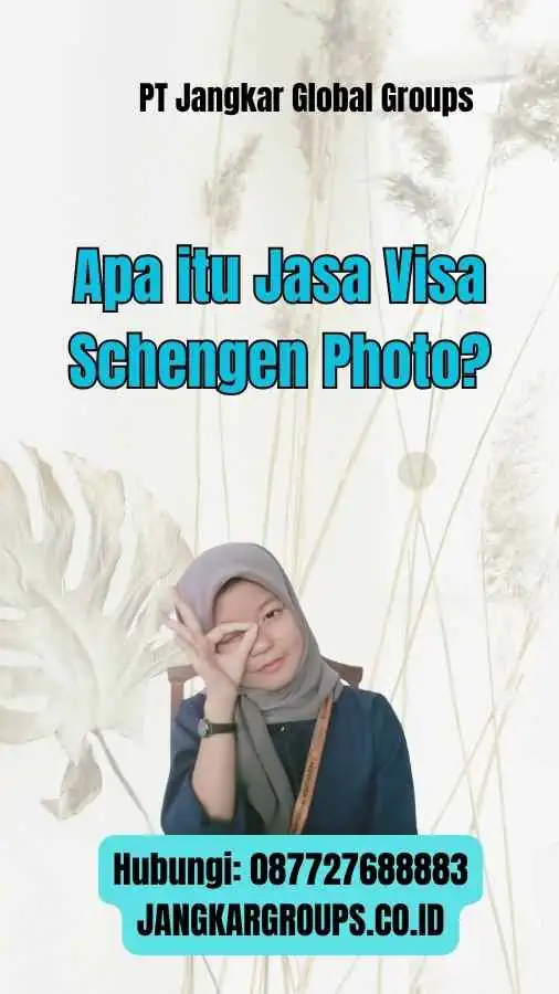 Apa itu Jasa Visa Schengen Photo