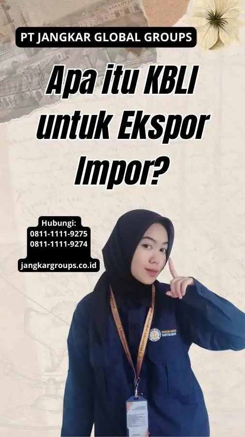 Apa itu KBLI untuk Ekspor Impor