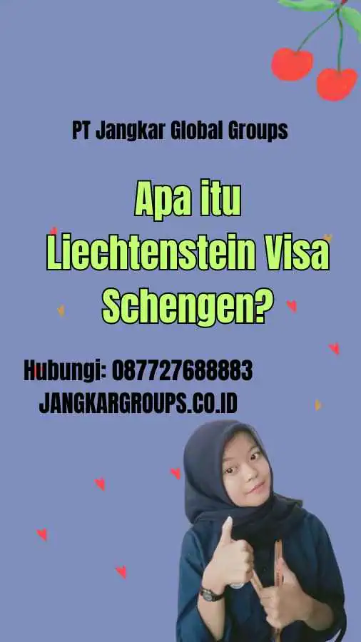 Apa itu Liechtenstein Visa Schengen