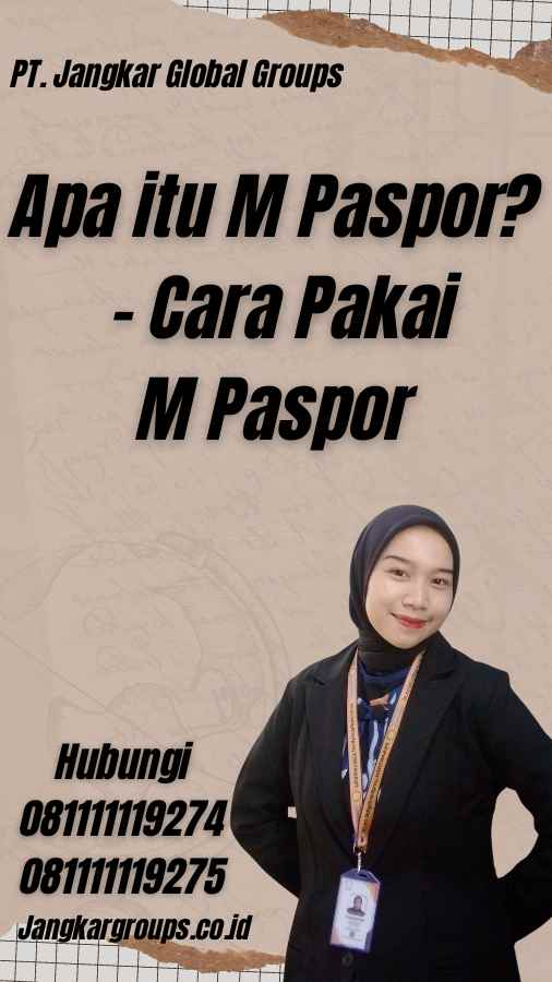 Apa itu M Paspor? - Cara Pakai M Paspor