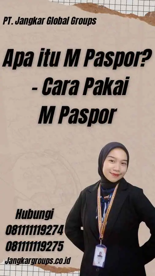 Apa itu M Paspor? - Cara Pakai M Paspor