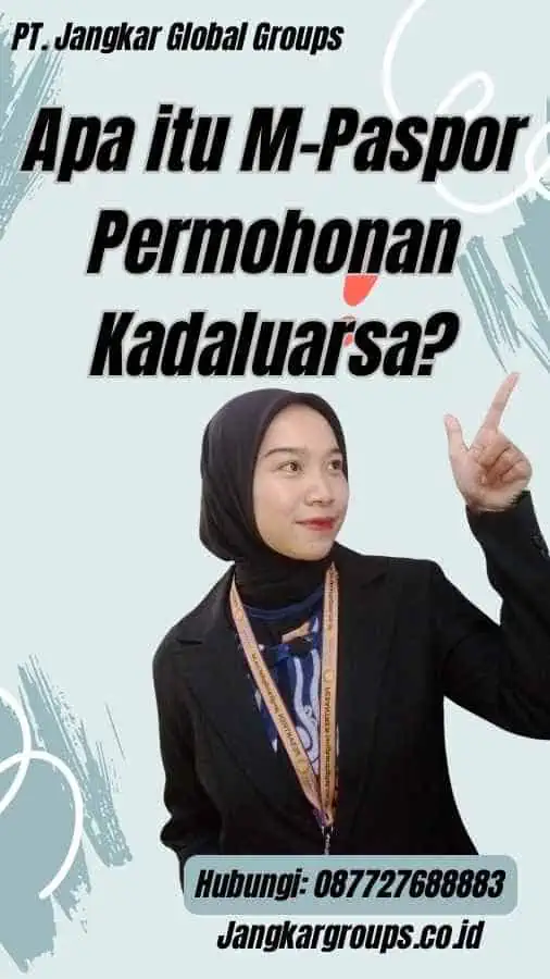 Apa itu M-Paspor Permohonan Kadaluarsa?