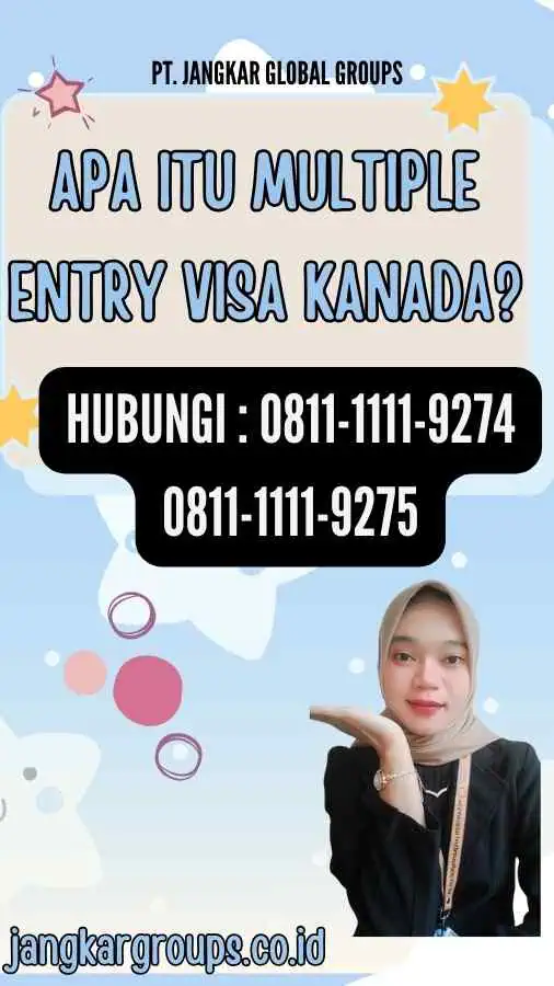 Apa itu Multiple Entry Visa Kanada