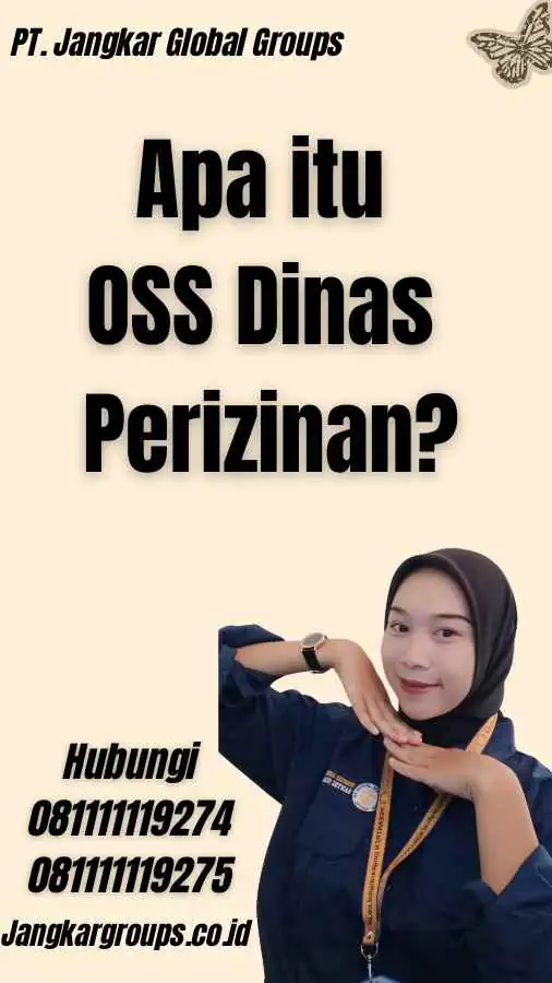 Apa itu OSS Dinas Perizinan?