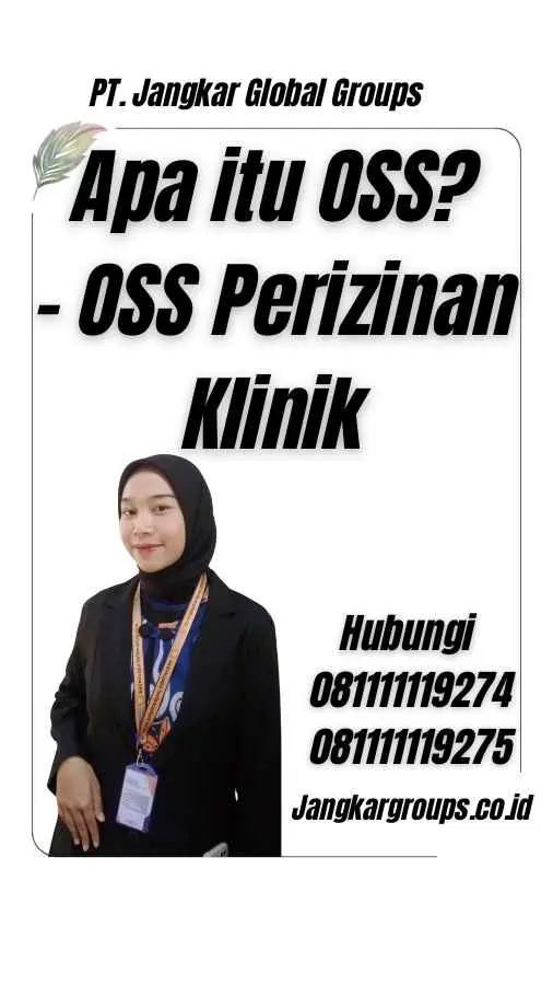 Apa itu OSS - OSS Perizinan Klinik