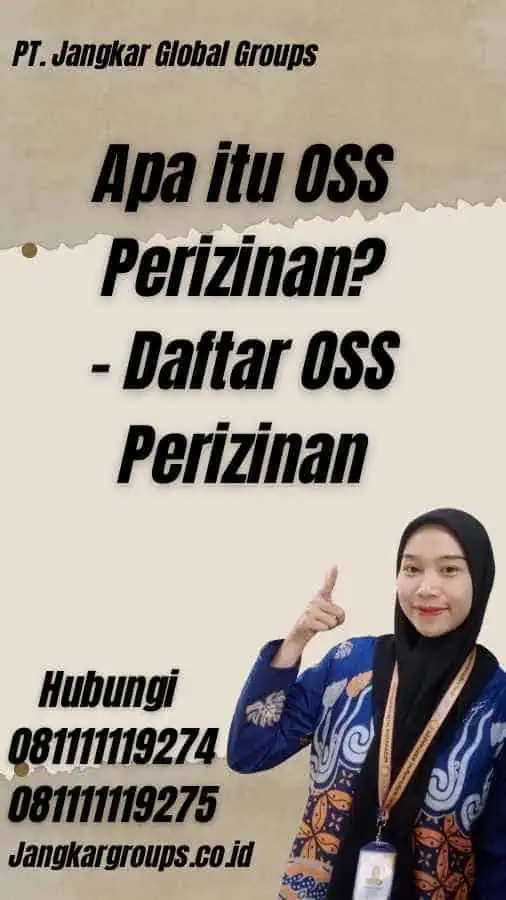 Apa itu OSS Perizinan? - Daftar OSS Perizinan