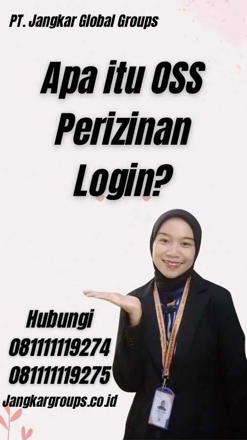 Apa itu OSS Perizinan Login?