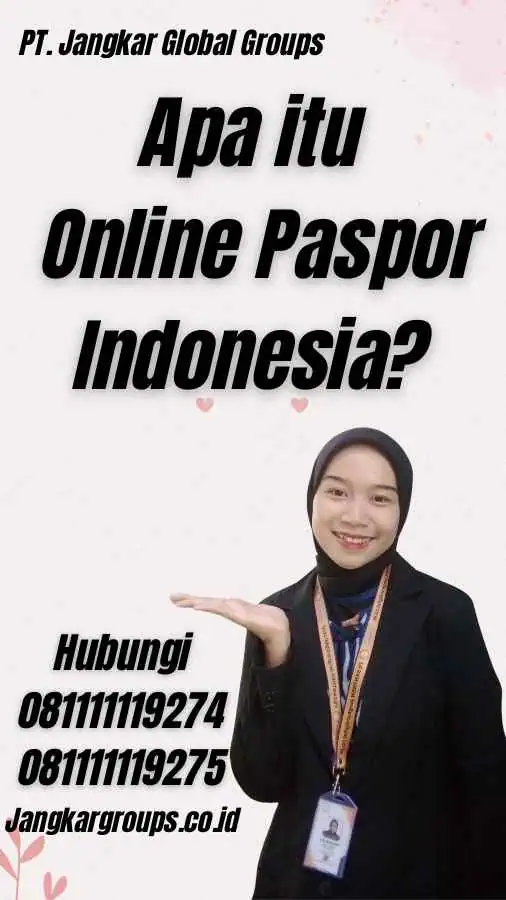 Apa itu Online Paspor Indonesia?