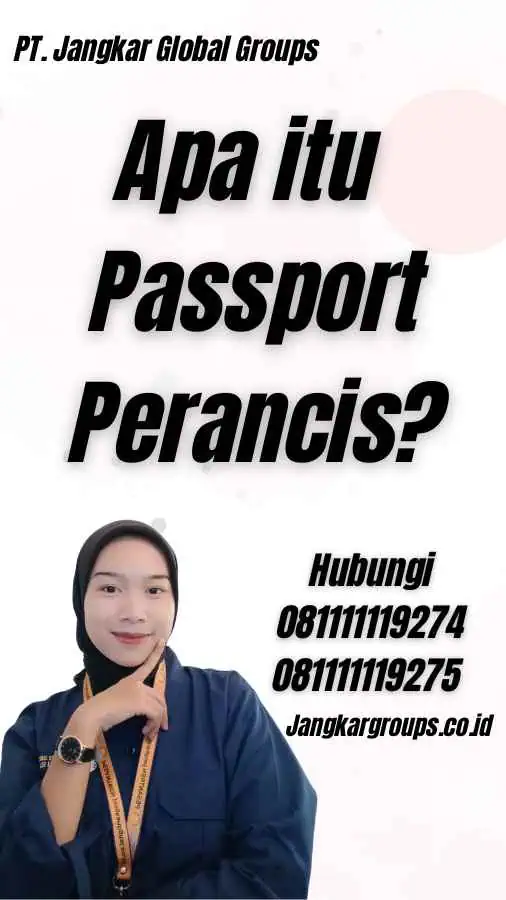 Apa itu Passport Perancis?