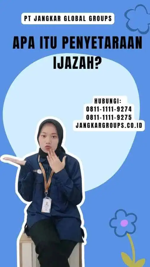 Apa itu Penyetaraan Ijazah