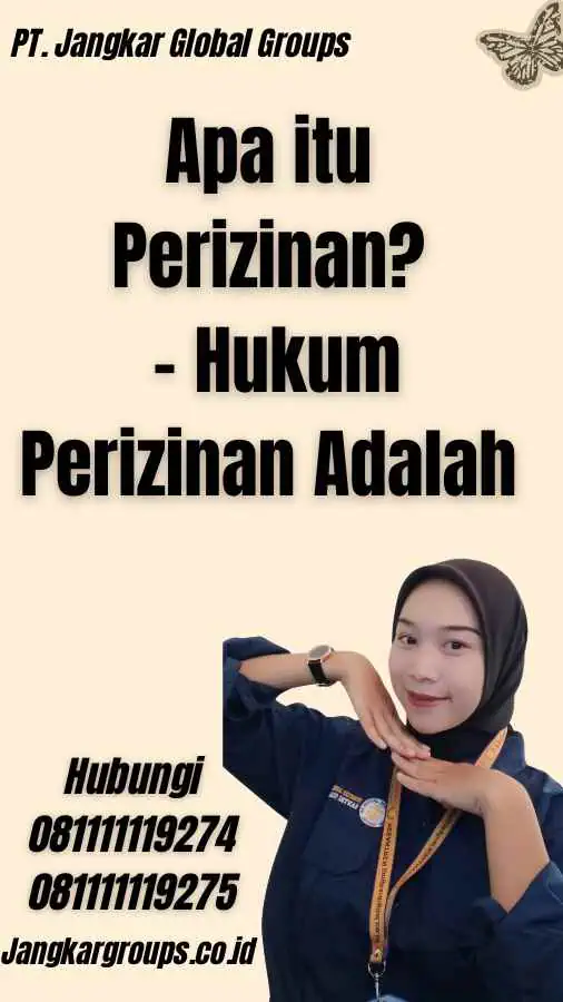 Apa itu Perizinan? - Hukum Perizinan Adalah