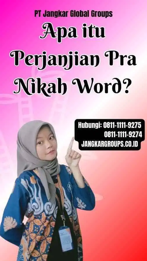 Apa itu Perjanjian Pra Nikah Word