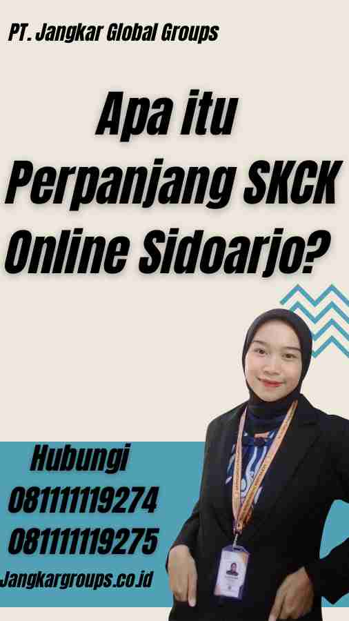 Apa itu Perpanjang SKCK Online Sidoarjo?