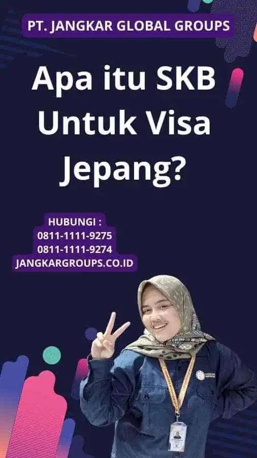 Apa itu SKB Untuk Visa Jepang?