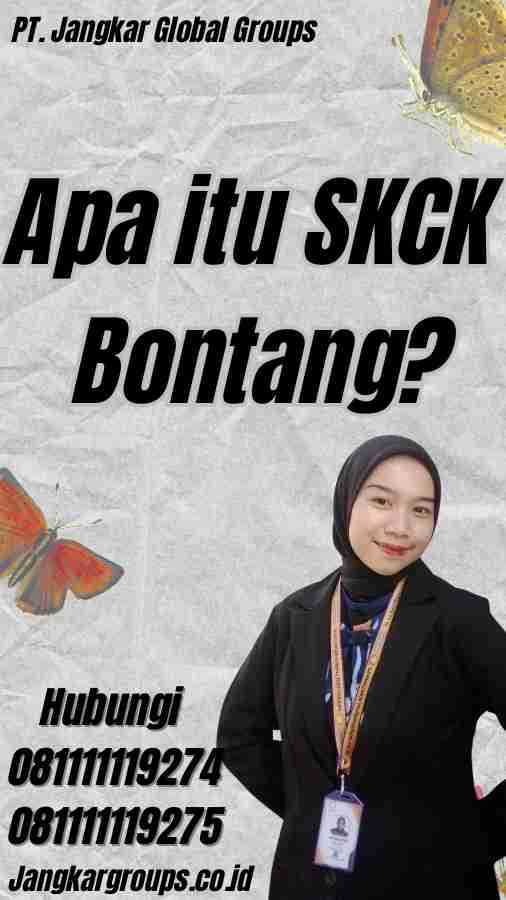 Apa itu SKCK Bontang?