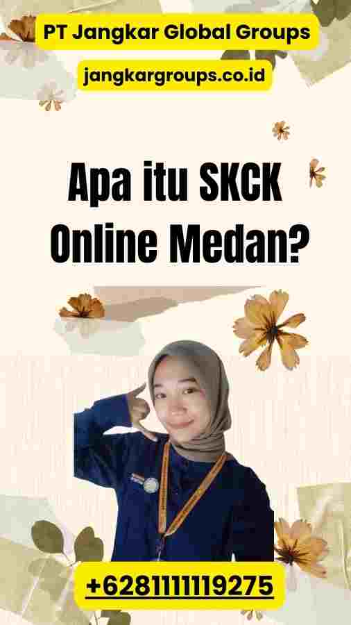 Apa itu SKCK Online Medan?