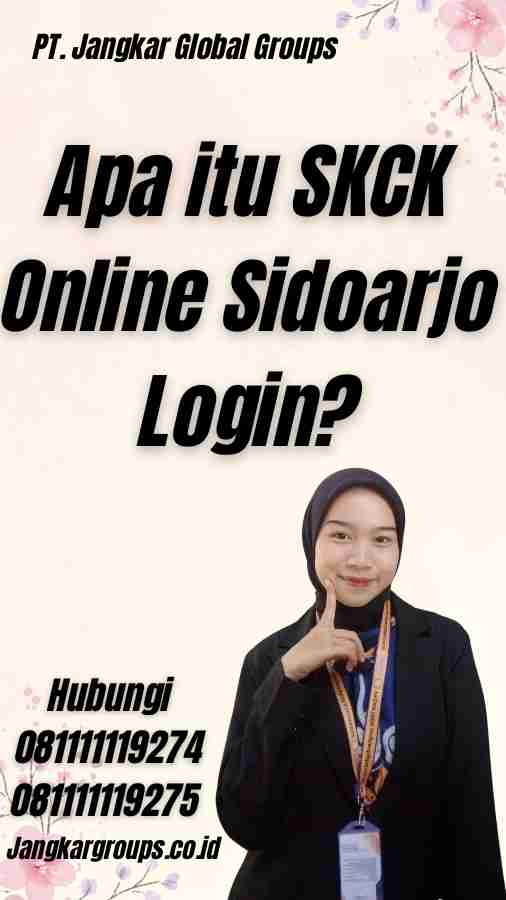 Apa itu SKCK Online Sidoarjo Login?