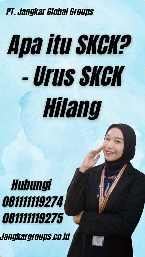 Apa itu SKCK? - Urus SKCK Hilang