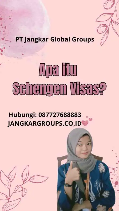 Apa itu Schengen Visas