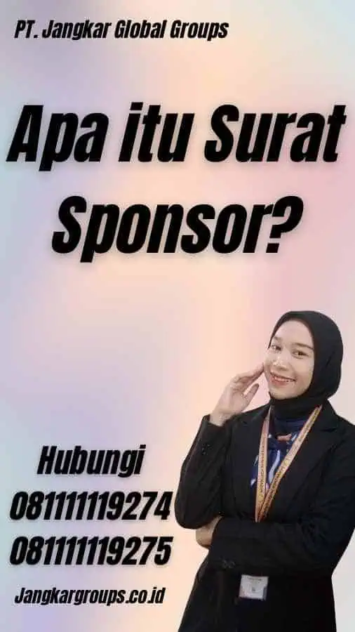 Apa itu Surat Sponsor?