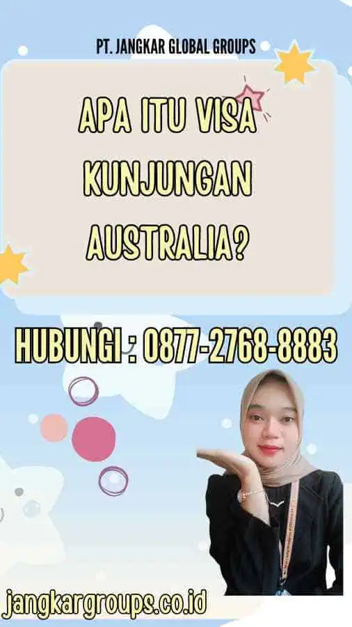 Apa itu Visa Kunjungan Australia