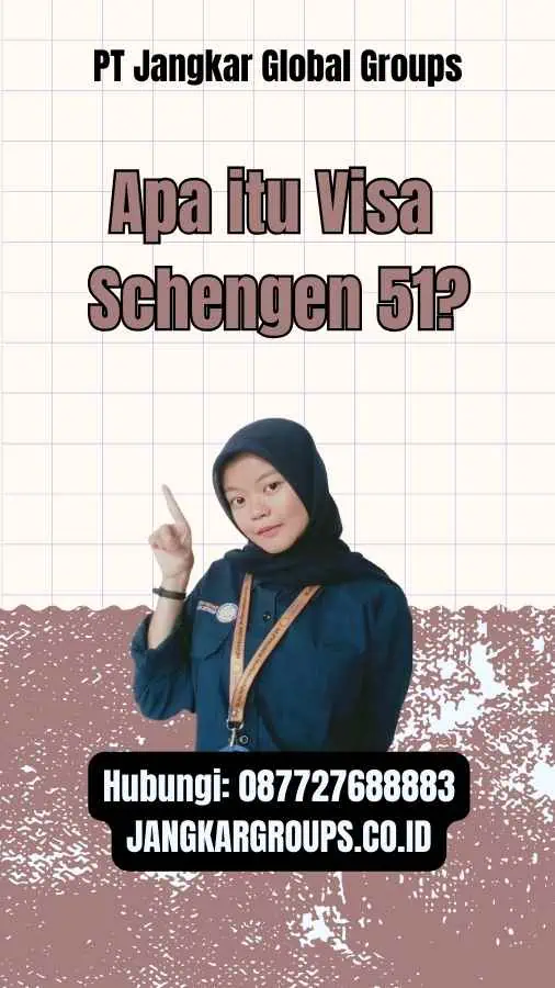 Apa itu Visa Schengen 51