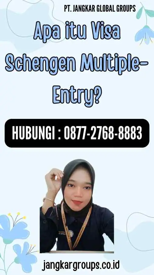 Apa itu Visa Schengen Multiple-Entry