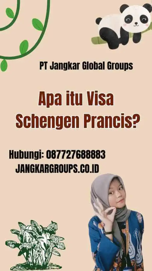 Apa itu Visa Schengen Prancis