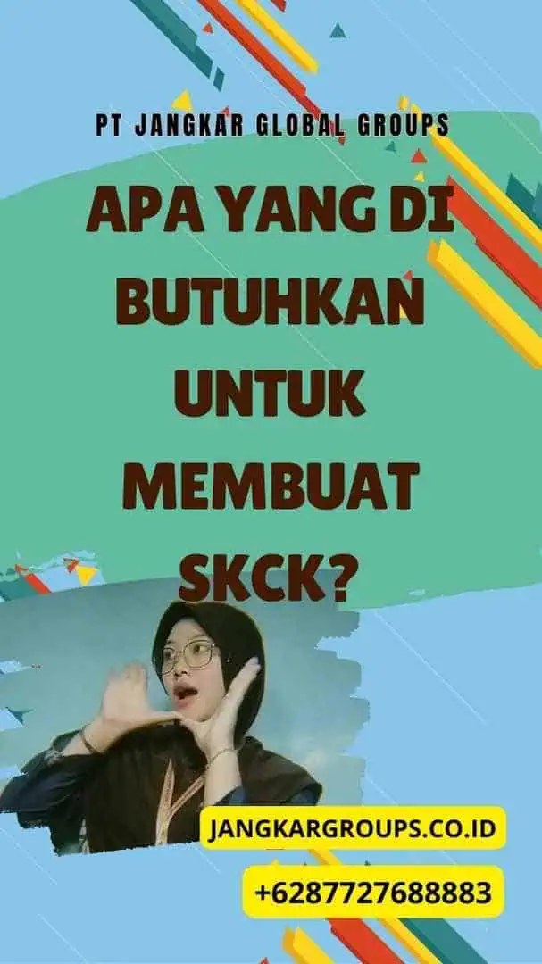 Apa yang Di butuhkan Untuk Membuat SKCK?