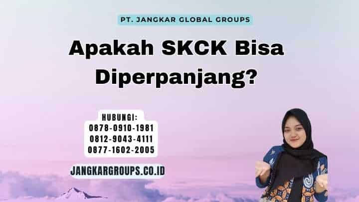 Apakah SKCK Bisa Diperpanjang?