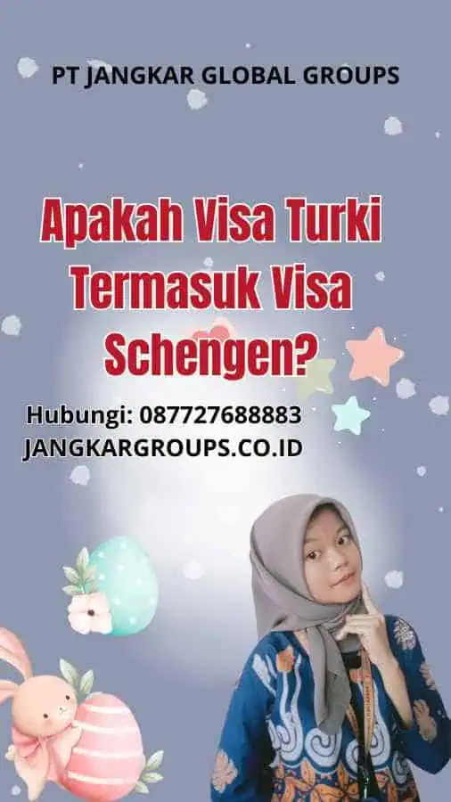 Apakah Visa Turki Termasuk Visa Schengen