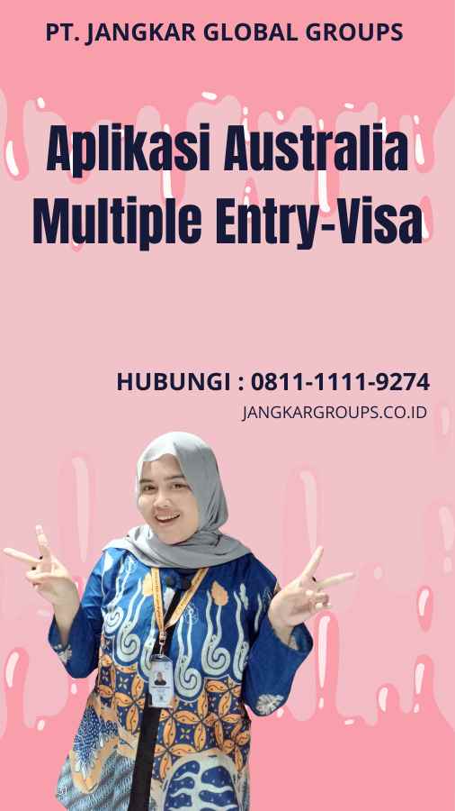 Aplikasi Australia Multiple Entry-Visa