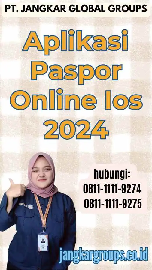 Aplikasi Paspor Online Ios 2024