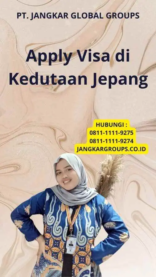 Apply Visa di Kedutaan Jepang