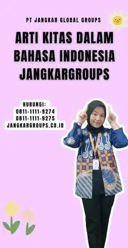 Arti Kitas dalam Bahasa Indonesia Jangkargroups