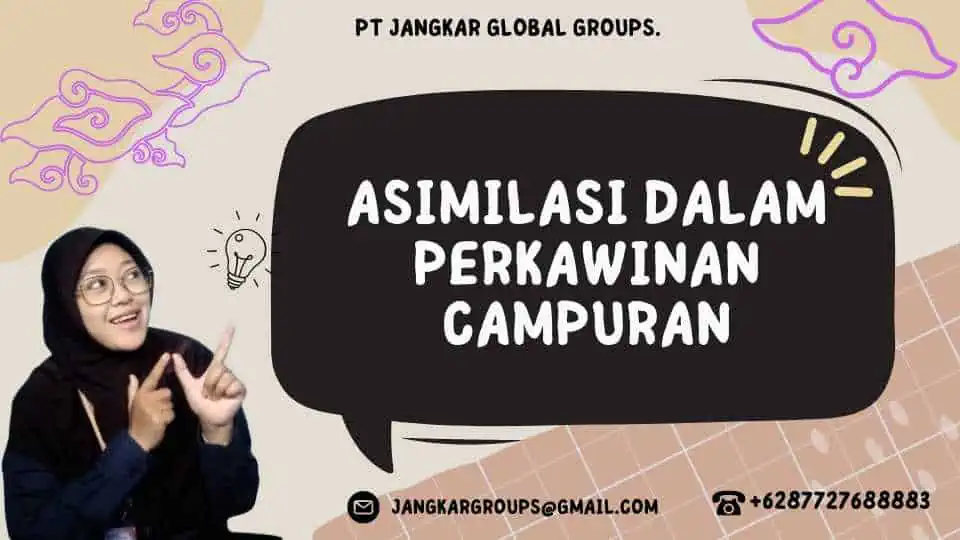 Asimilasi dalam Perkawinan Campuran