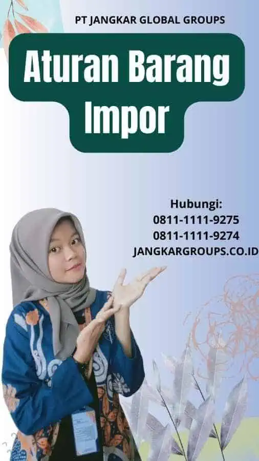 Aturan Barang Impor