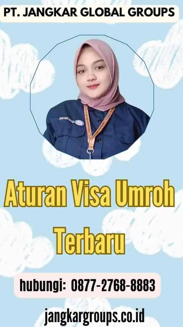 Aturan Visa Umroh Terbaru