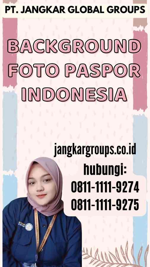 Background Foto Paspor Indonesia