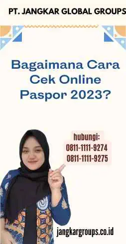 Bagaimana Cara Cek Online Paspor 2023