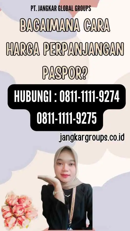 Bagaimana Cara Harga Perpanjangan Paspor