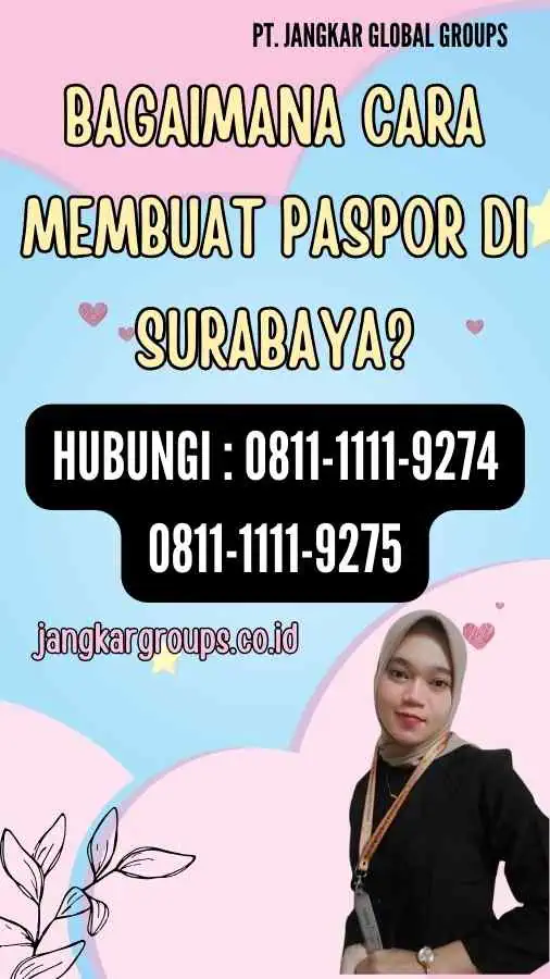 Bagaimana Cara Membuat Paspor di Surabaya